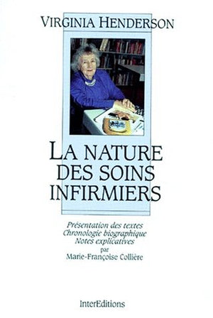 La nature des soins infirmiers