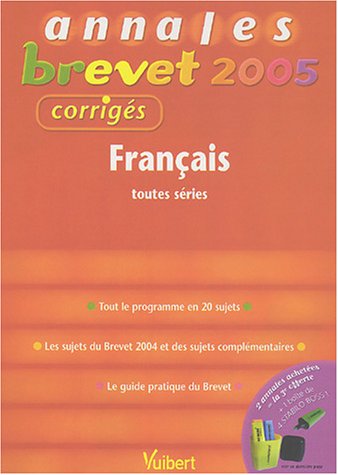 Brevet 2005 : Français, toutes séries