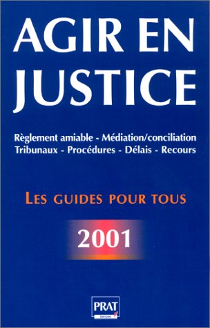 Agir en justice 2001