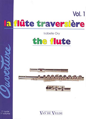 Flûte traversière (La) Volume 1