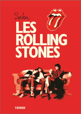 Selon les Rolling Stones