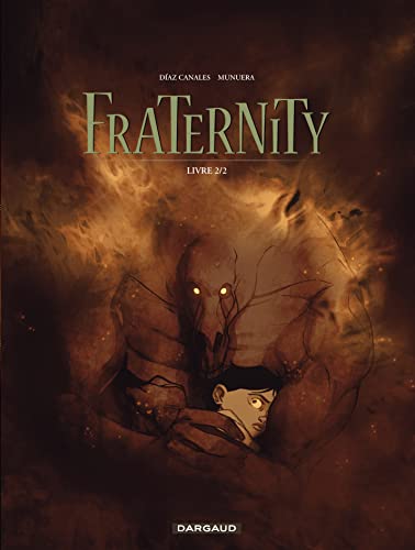 Fraternity - Tome 2 - Livre 2/2