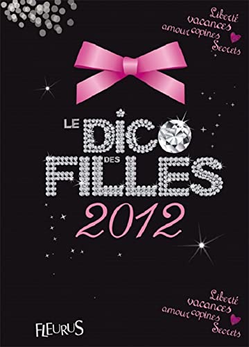 LE DICO DES FILLES 2012