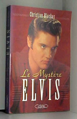 Le mystère Elvis