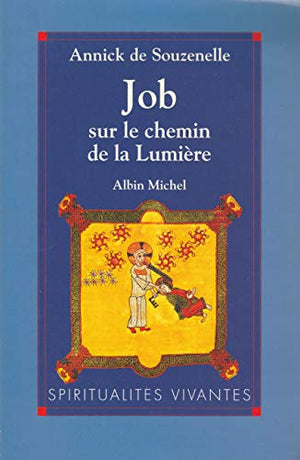 Job sur le chemin de la lumière