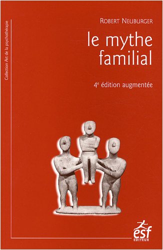 Le mythe familial