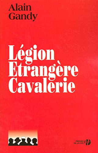 Légion étrangère Cavalerie