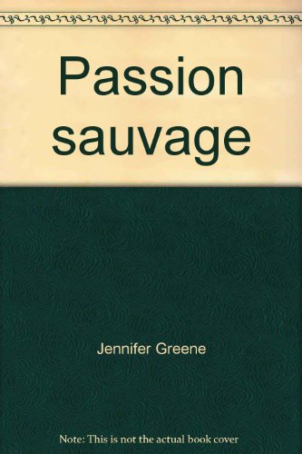Passion sauvage