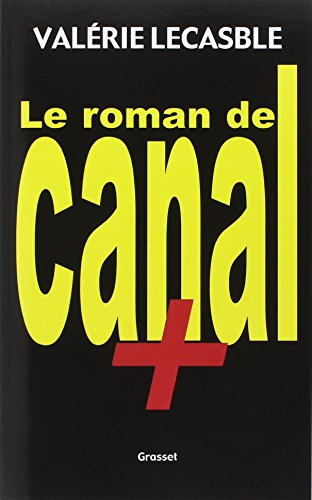 Le Roman de Canal+