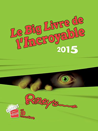 Le Big Livre de l'incroyable: Believe it or not !