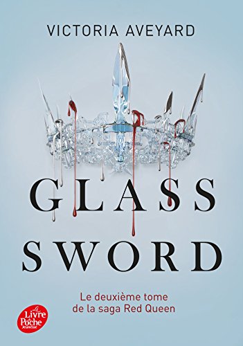 Red Queen - Tome 2: Glass sword