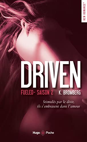 Driven - Tome 2 Fueled (02)