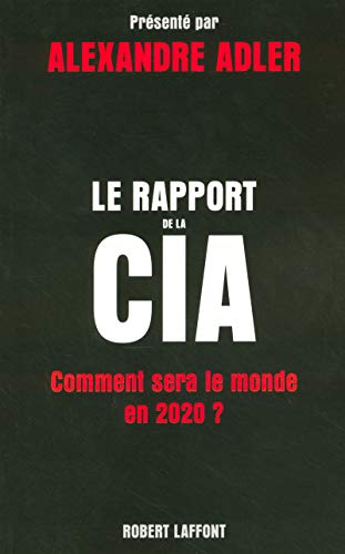 Le rapport de la CIA