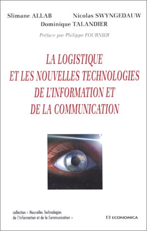 La logistique et les nouvelles technologies de l'information et de la communicat