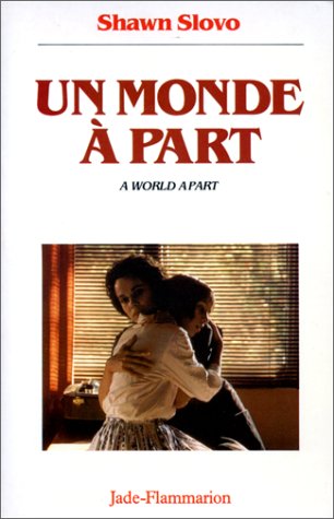 UN MONDE A PART - UN FILM DE CHRIS MENGES: - TRADUIT DE L'ANGLAIS