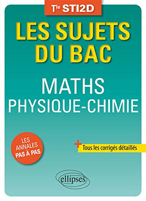 Maths - Physique-Chimie - Terminale STI2D