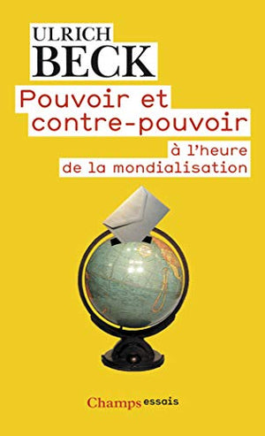 Pouvoir et contre-pouvoir à l'ère de la mondialisation