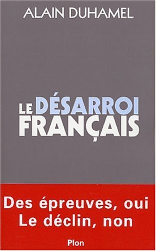 Le désarroi français