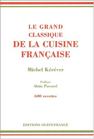 Le Grand Classique de la cuisine française