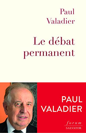 Le débat permanent