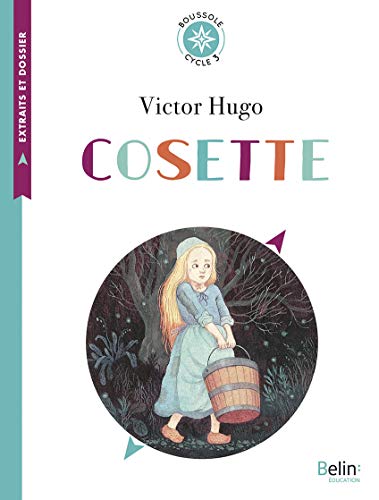 Cosette: Boussole Cycle 3