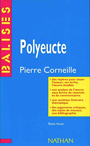 "Polyeucte", Pierre Corneille