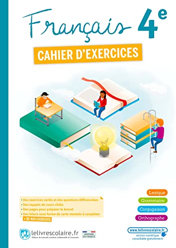 Français 4e: Cahier d'exercices