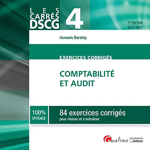 Carrés Exos DSCG4 - Exercices Comptabilité et Audit 2016-2017