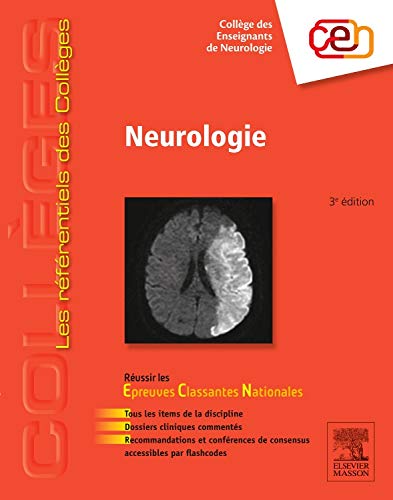 Neurologie: Avec accès à la spécialité sur le site e-ecn.com