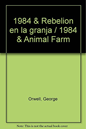 1984 & Rebelion en la granja / 1984 & Animal Farm