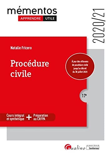 Procédure civile: À jour des réformes de procédure civile jusqu'au décret du 30 juillet 2020 (2020-2021)