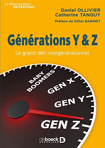 Générations Y et Z: Le grand défi intergénérationnel