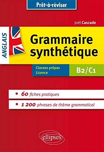 Grammaire synthétique anglais B2/C1