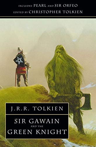 Sir Gawain and the Green Knight, Pearl, and Sir Orfeo: with Pearl and Sir Orfeo