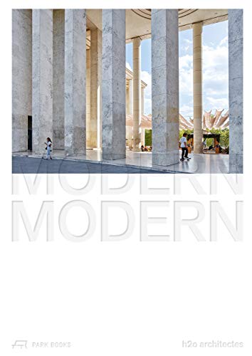 Modern Modern La réhabilitation du Musée d´Art Moderne de Paris par h2o architectes