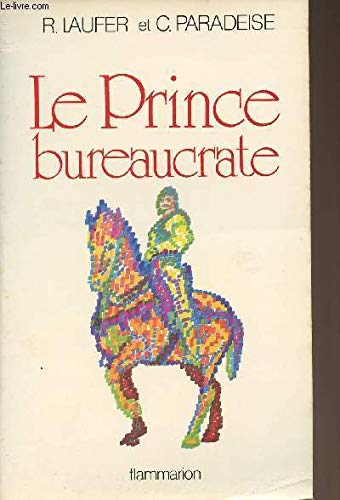 Le prince bureaucrate