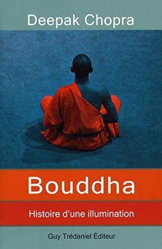 Bouddha, Histoire d'une illumination