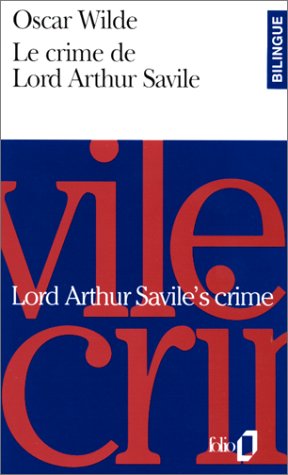 Le Crime de Lord Arthur Savile/Lord Arthur Savile's crime