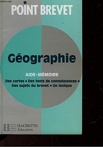 GEOGRAPHIE. Aide mémoire