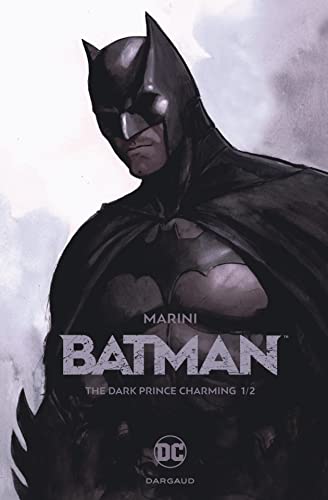 Batman - The Dark Prince Charming 1/2