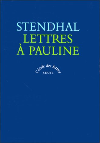 Lettres à Pauline, texte intégral