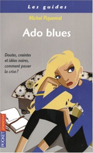 Ado blues...: Etre adolescent, c'est pas toujours marrant...