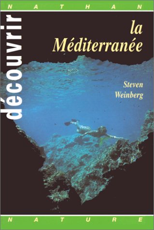 Découvrir la méditerranée