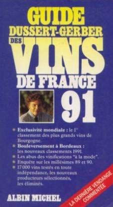 Guide Dussert Gerber des vins de France 1991