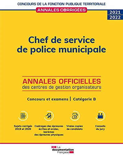 Chef de service de police municipale 2021 2022: Concours et examens Catégorie B