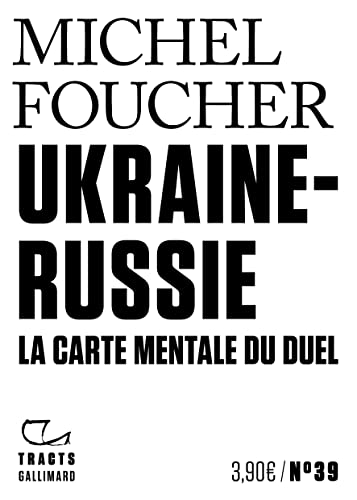 Ukraine-Russie: La carte mentale du duel