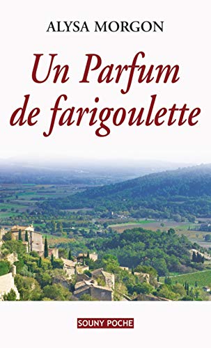 Parfum de Farigoulette (Poche) - 73