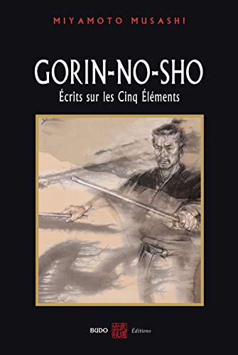 Gorin-No-Sho: Ecrits sur les cinq éléments