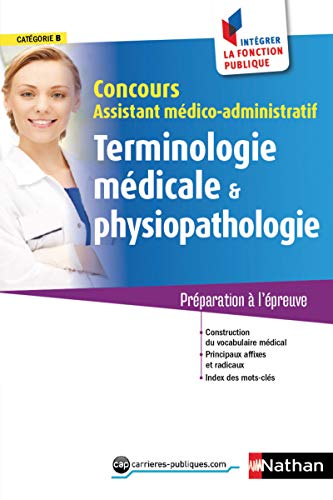 Terminologie médicale et physiopathologie - Assistant médico-administratif