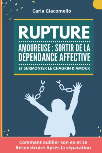 Rupture amoureuse